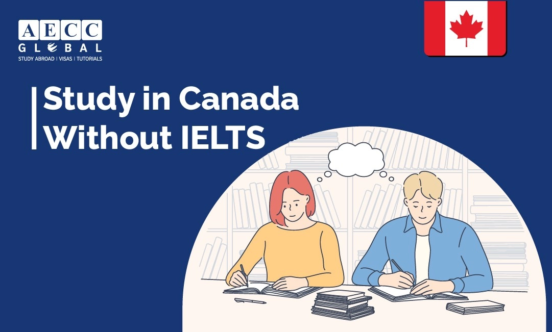 Study in Canada Without IELTS