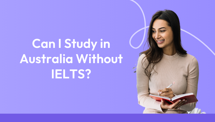 can-i-study-in-australia-without-ielts
