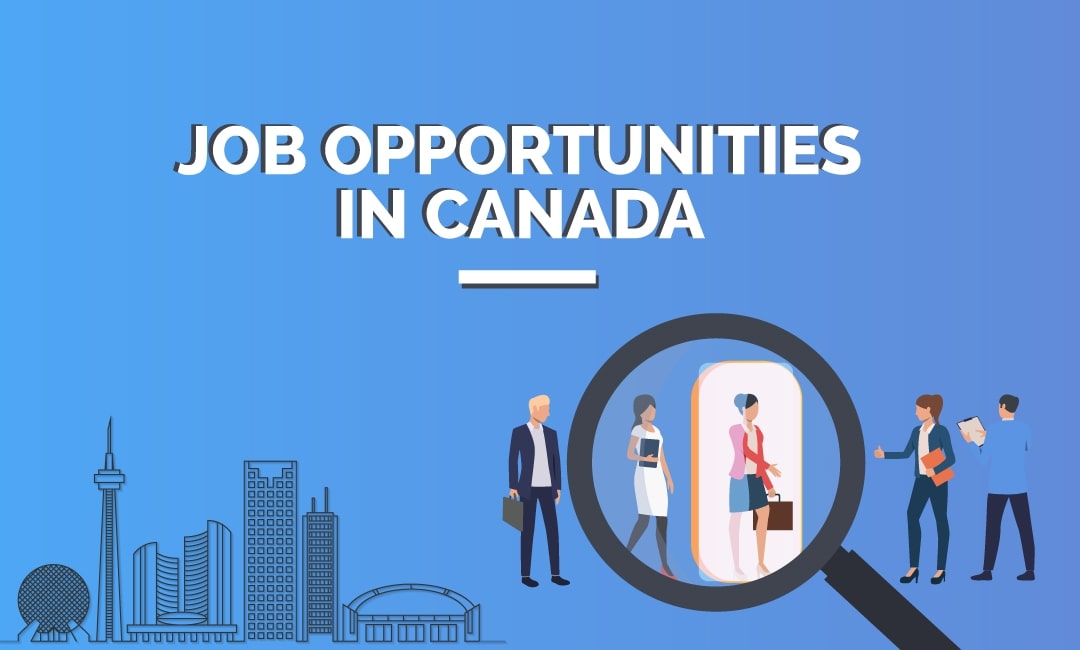 Job Opportunities in Canada